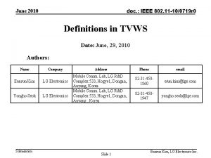 June 2010 doc IEEE 802 11 100719 r