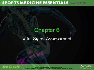 Chapter 6 Vital Signs Assessment Vital Signs Used