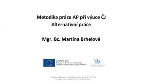 Metodika prce AP pi vuce J Alternativn prce