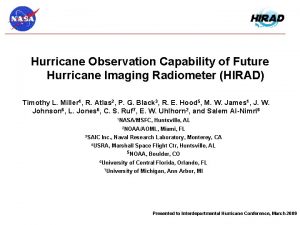 Hurricane Observation Capability of Future Hurricane Imaging Radiometer