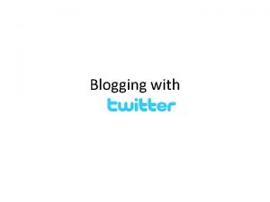 Blogging with What is blogging Web 1 read