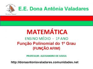 E E Dona Antnia Valadares MATEMTICA ENSINO MDIO