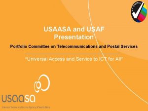 USAASA and USAF Presentation Portfolio Committee on Telecommunications