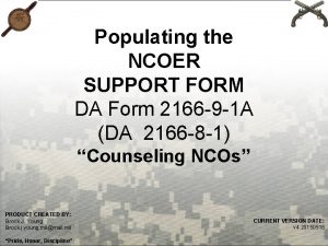 Populating the NCOER SUPPORT FORM DA Form 2166