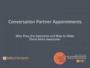 Conversation Partner Appointments Why They Are Awesome and