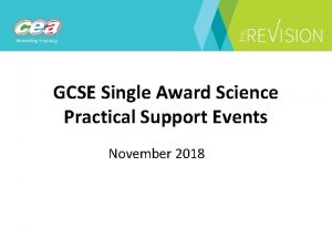 GCSE Single Award Science Practical Support Events November