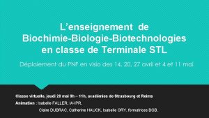 Lenseignement de BiochimieBiologieBiotechnologies en classe de Terminale STL