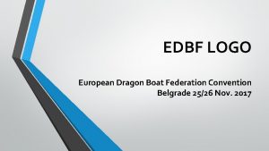 EDBF LOGO European Dragon Boat Federation Convention Belgrade