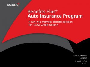 A winwin member benefit solution for XYZ Credit