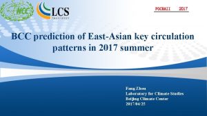 FOCRAII 2017 BCC prediction of EastAsian key circulation