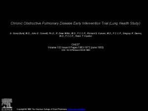 Chronic Obstructive Pulmonary Disease Early Intervention Trial Lung