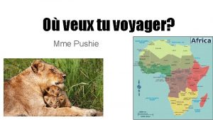 O veux tu voyager Mme Pushie Les rsultats