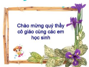 Cho mng qu thy c gio cng cc