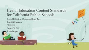Health Education Content Standards for California Public Schools