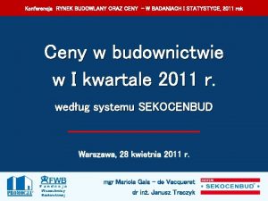 Konferencja RYNEK BUDOWLANY ORAZ CENY W BADANIACH I