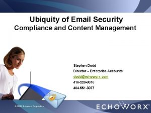 Ubiquity of Email Security CIBC Global Services Compliance
