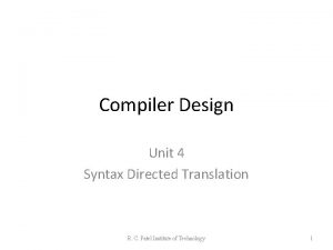 Compiler Design Unit 4 Syntax Directed Translation R