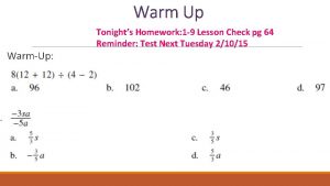 Warm Up WarmUp Tonights Homework 1 9 Lesson