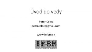 vod do vedy Peter Celec petercelecgmail com www