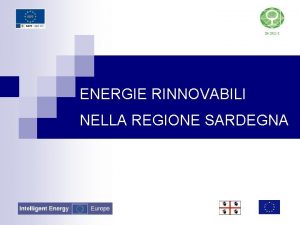 ENERGIE RINNOVABILI NELLA REGIONE SARDEGNA P E P