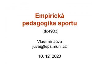 Empirick pedagogika sportu dc 4903 Vladimr Jva juvafsps