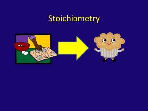 Stoichiometry Ham Sandwich How many sandwiches could you