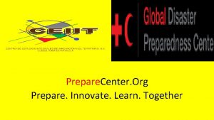 Prepare Center Org Prepare Innovate Learn Together 2019