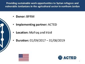 Providing sustainable work opportunities to Syrian refugees and