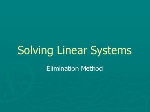 Solving Linear Systems Elimination Method Using Algebra Tiles