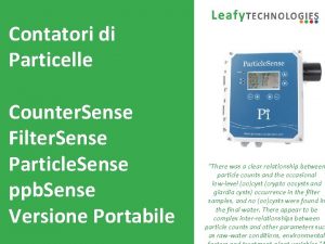 Contatori di Particelle Counter Sense Filter Sense Particle