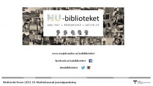 www nusjukvarden senubiblioteket facebook senubiblioteket nubiblioteket Medicinskt forum