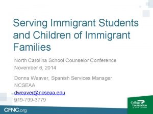Serving Immigrant Students and Children of Immigrant Families