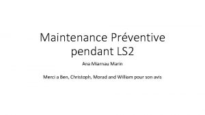 Maintenance Prventive pendant LS 2 Ana Miarnau Marin