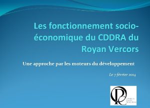 Les fonctionnement socioconomique du CDDRA du Royan Vercors