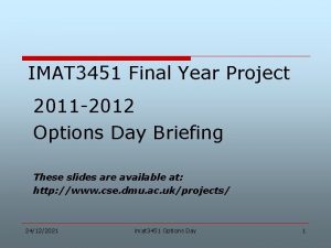 IMAT 3451 Final Year Project 2011 2012 Options