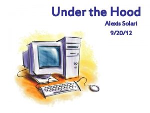 Under the Hood Alexis Solari 92012 Saving Your