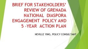 BRIEF FOR STAKEHOLDERS REVIEW OF GRENADA NATIONAL DIASPORA