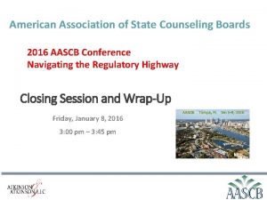 American Association of State Counseling Boards 2016 AASCB