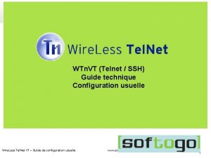 WTn VT Telnet SSH Guide technique Configuration usuelle