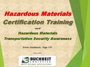 Hazardous Materials Certification Training and Hazardous Materials Transportation