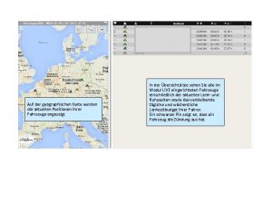 Auf der geographischen Karte werden die aktuellen Positionen