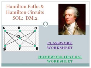 Hamilton Paths Hamilton Circuits SOL DM 2 CLASSWORKS