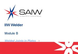 IIW Welder Module B Welded Joints in Plates