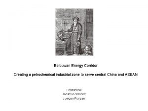 Beibuwan Energy Corridor Creating a petrochemical industrial zone