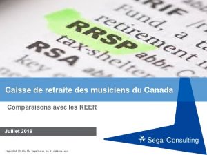 Caisse de retraite des musiciens du Canada Comparaisons