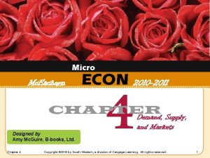 Micro Mc Eachern ECON 2010 2011 4 CHAPTER