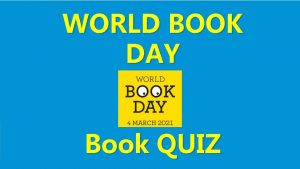 WORLD BOOK DAY Book QUIZ 1 Who is
