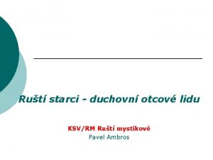 Rut starci duchovn otcov lidu KSVRM Rut mystikov