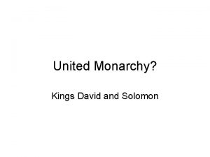 United Monarchy Kings David and Solomon Traditional Chronology