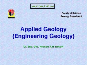 Faculty of Science Geology Department Applied Geology Engineering